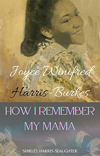 HOW I REMEMBER MY MAMA Amazon cover
